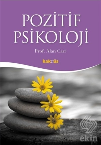Pozitif Psikoloji - Alan Carr - Kaknüs Yayınları