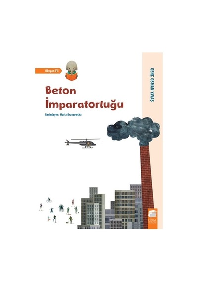 Beton İmparatorluğu - Genç Osman Yavaş - Final Kültür Sanat Yayınları