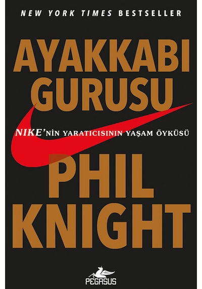 Ayakkabı Gurusu - Phil Knight - Pegasus
