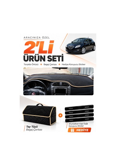 Lancia Delta 2008-2014 Uyumlu Torpido Örtüsü + Tay Tüyü Bagaj Çantası + Sticker Seti - Siyah Bej