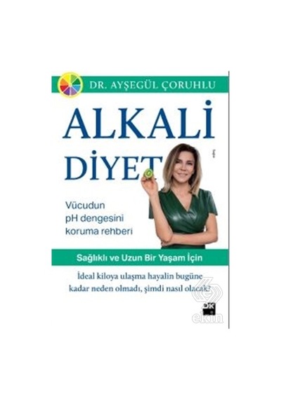 Alkali Diyet - Ayşegül Çoruhlu - Doğan Kitap