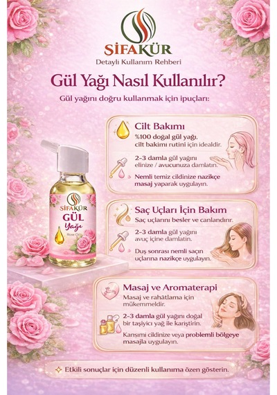 Şifakür %100 Saf Doğal Gül Yağı Damlalıklı Cilt Saç Masaj Bakımı 20ml