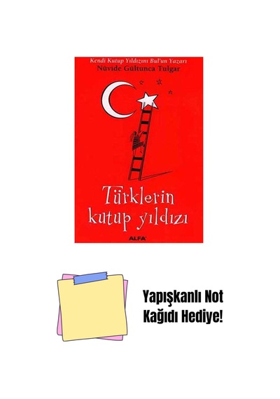 Türklerin Kutup Yıldızı + Yapışkanlı Not Kağıdı