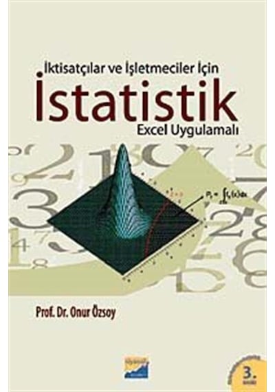 İktisatçılar Ve İşletmeciler İçin İstatistik - Onur Özsoy - Siyasal Kitabevi