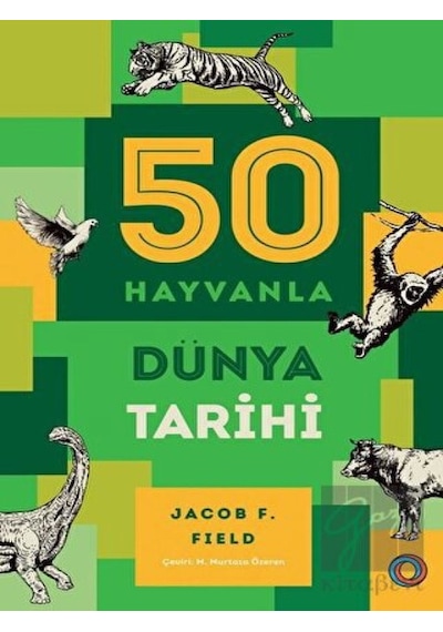 50 Hayvanla Dünya Tarihi -  Orenda