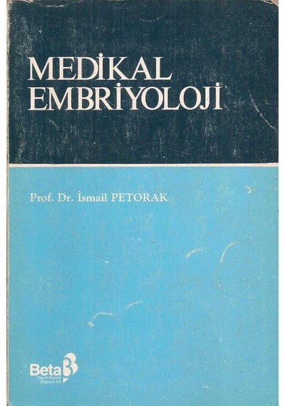 Medikal Embriyoloji - İsmail Petorak