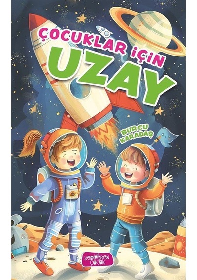 Çocuklar İçin Uzay / Burcu Karadaş