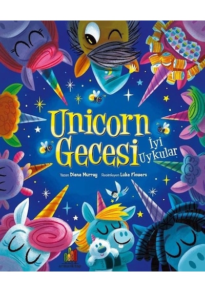 Unicorn Gecesi - İyi Uykular - Diana Murray - Orman Kitap