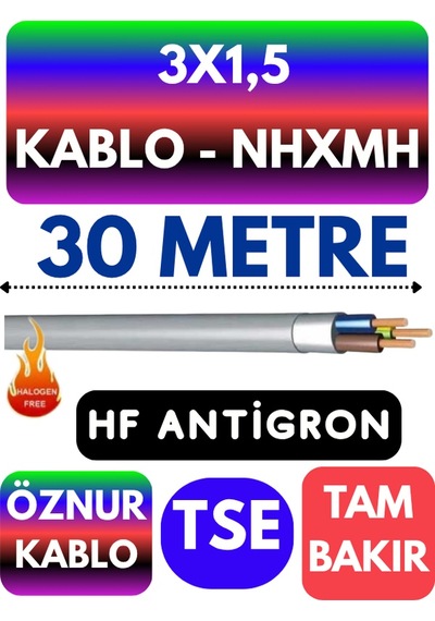 Öznur 3x1,5 Nhxmh Alev İletmez Kablo Metre Seçenekli Gri - 30 Metre