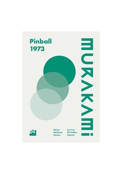 Pinball 1973 - Ciltsiz Roman İle Eğlenceli Hikaye