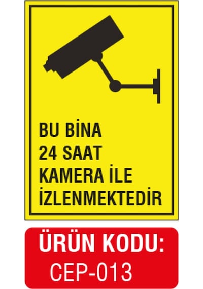 Bu Bina 24 Saat Kamera Ile Izlenmektedir (406806667)