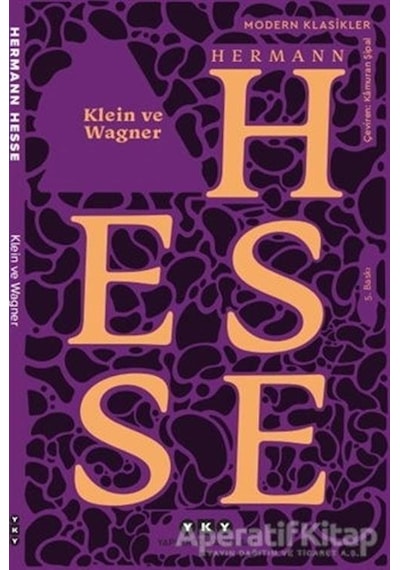 Klein ve Wagner - Hermann Hesse - Yapı Kredi Yayınları