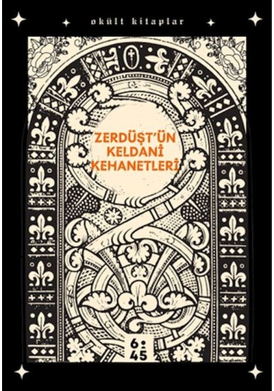Zerdüşt'ün Keldani Kehanetleri