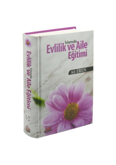 Islamda    Evlilik Ve Aile Eğitimi Ithal Kağıt