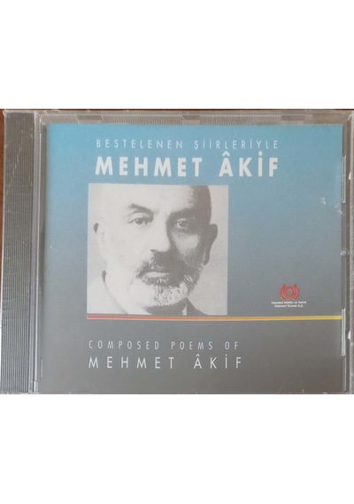 Plak Değildir Cd Dir Cd Mehmet Akif Bestelenen Şiirleriyle Kırm