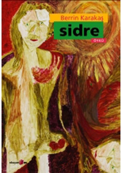 Sidre - Berrin Karakaş - Okuyan Us Yayınları