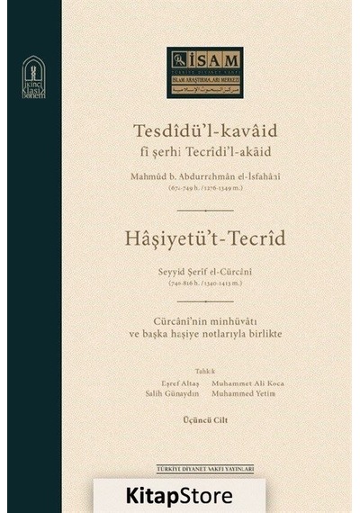 Tesdidü'-Kavaid Fi Şerhi Tecridi' Akaid-3.Cilt- İsam Yayınları