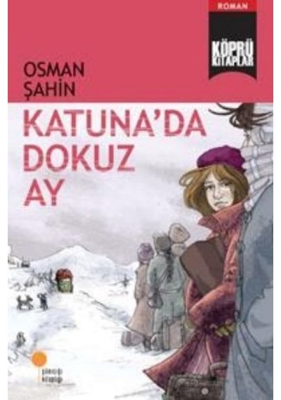 Köprü Kitaplar 5 - Katunada Dokuz Ay - Ezjı-663794