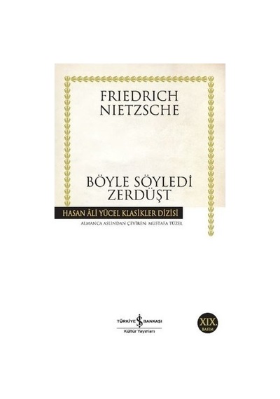 Friedrich Wilhelm'in Zerdüşt İle Felsefi Düşünceler