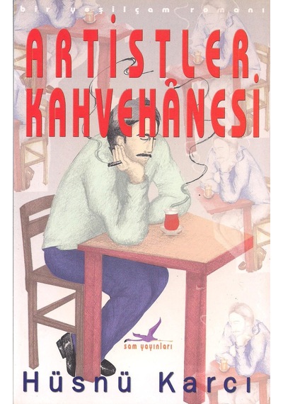 Artisler Kahvehanesi İmzalı
