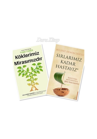 Köklerimiz Mirasımızdır - Tuna Tüner & Sırlarımız Kadar Hastayız - Bülent Demircioğlu (2 Kitap)
