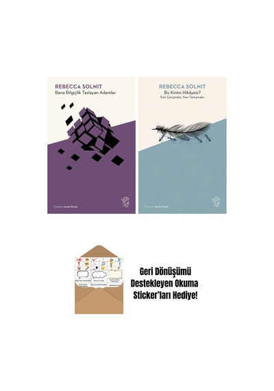 Bana Bilgiçlik Taslayan Adamlar + Bu Kimin Hikâyesi Eski Çatışmalar, Yeni Tartışmalar