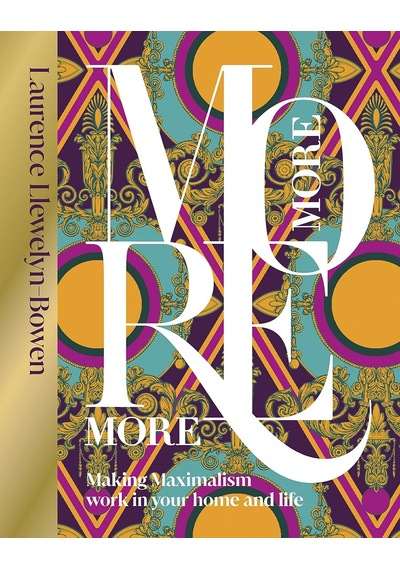 More More More: Making Maximalism Work İn Your Home And Life
