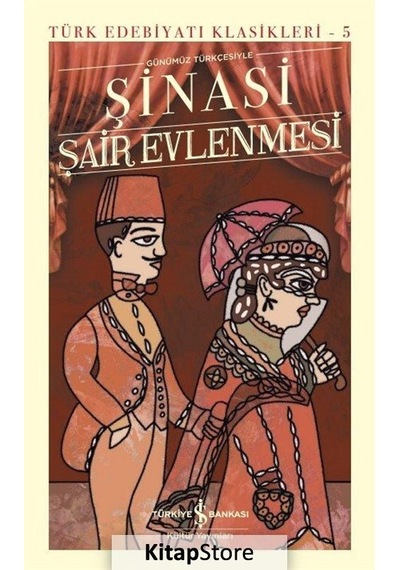 Kitapstore Şair Evlenmesi Günümüz Türkçesiyle Ciltli / Şinasi