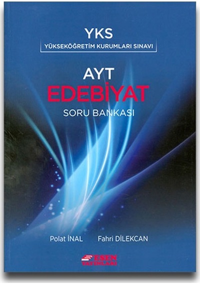 AYT Edebiyat Soru Bankası  -  Polat İnal  -  Esen Yayıncılık