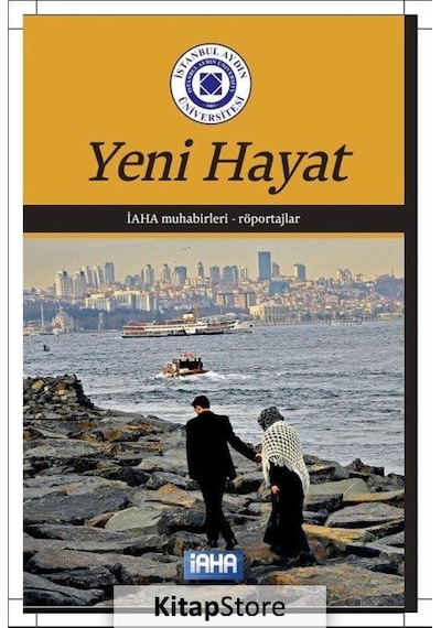 Yeni Hayat- İstanbul Aydın Ünv.Yayınevi