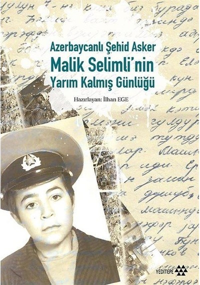 Azerbaycanlı Şehid Asker Malik Selimli'nin Yarım Kalmış Günlüğü- Yeditepe Yayınevi