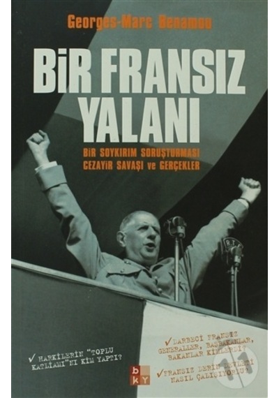 Bir Fransız Yalanı - Georges Marc Benamou - Babıali Kültür