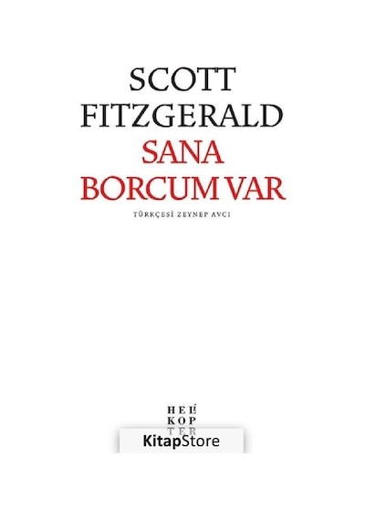 Sana Borcum Var - F. Scott Fitzgerald - Helikopter