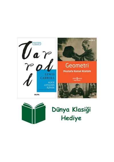 Alice Aynanın İçinde + Geometri + Dünya Klasiği Hediye