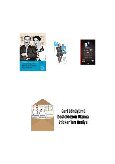 Stefan Ve Lotte Zweig In Amerika Mektupları + Montaigne + Rotterdamlı Erasmus Un Zaferi Ve Trajedisi + Okuma Sticker'ları