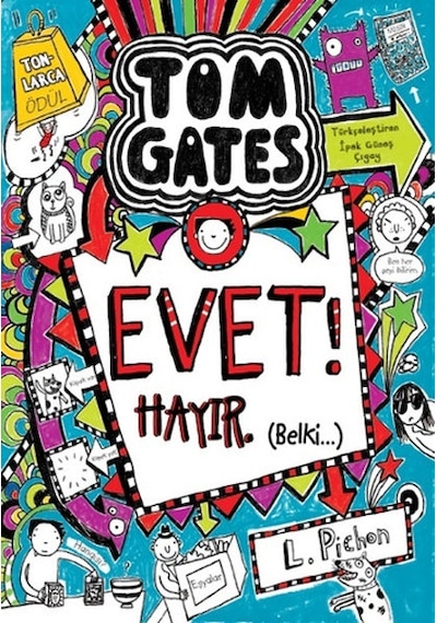 Tom Gates Evet Hayır - Belki - Liz Pichon - Tudem Yayınları