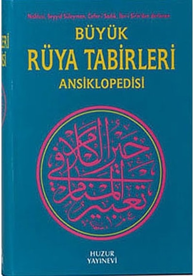 Büyük Rüya Tabirleri  Ansiklopedisi -
