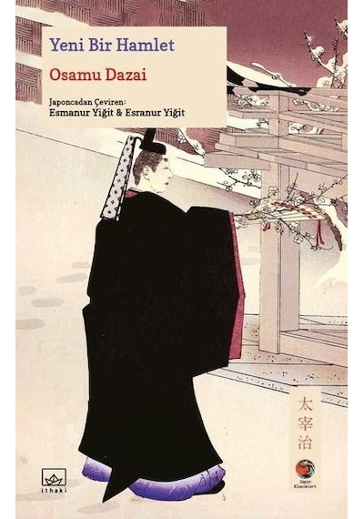 Yeni Bir Hamlet - Osamu Dazai - İthaki Yayınları