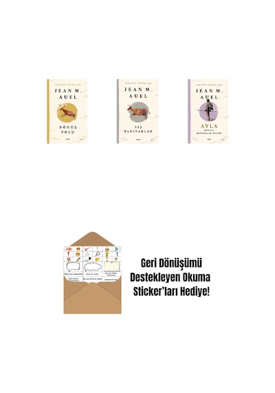 Yeryüzü Çocukları 4 - Dönüş Yolu + Yeryüzü Çocukları 5 - Taş Barınaklar + Yeryüzü Çocukları 6 - Ayla - Boyalı Mağaralar Diyarı + Okuma Sticker'ları