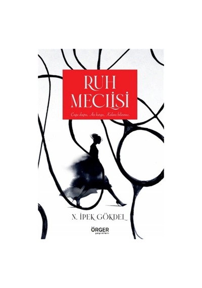 Ruh Meclisi / N. İpek Gökdel