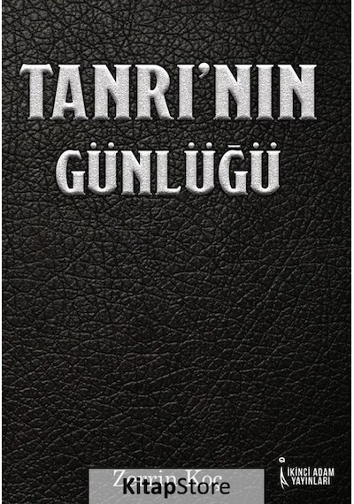 Tanrı'nın Günlüğü - Zerrin Koç - İkinci Adam Yayınları