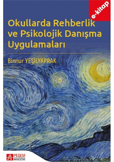 Okullarda Rehberlik Ve Psikolojik Danışma Uygulamaları E-kitap