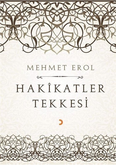 Hakikatler Tekkesi - Mehmet Erol - Cinius