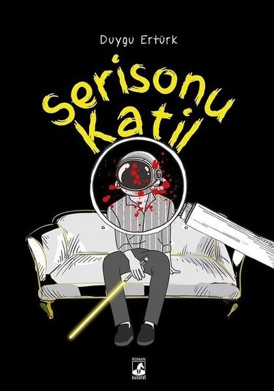 Serisonu Katil - Duygu Ertürk - Küsurat