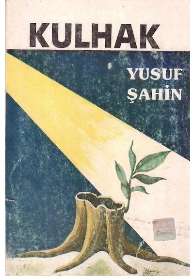 Kulhak - Yusuf Şahin 1.baskı