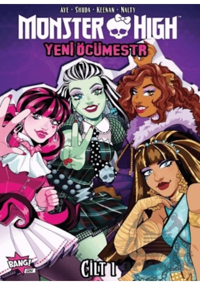 Monster High: Yeni Öcümestr Cilt 1 Komikşeyler Yayıncılık