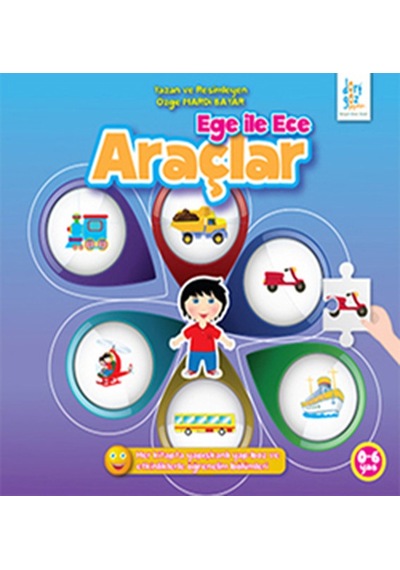 Ege İle Ece Araçlar - Özge Mardi Bayar - Dört Göz Yayınları