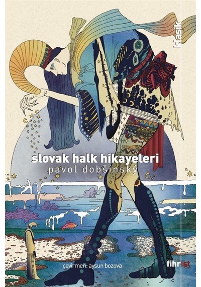 Slovak Halk Hikayeleri - Pavol Dobsinsky - Fihrist