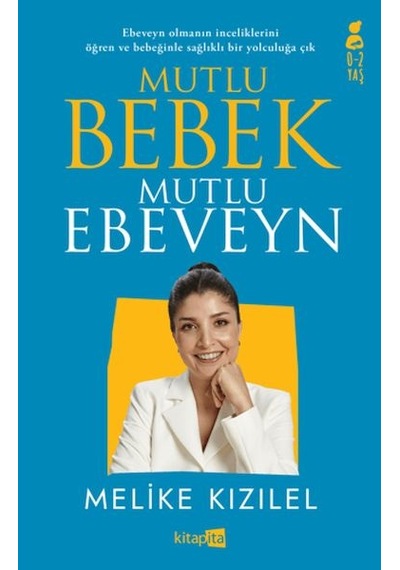 Mutlu Bebek, Mutlu Ebeveyn