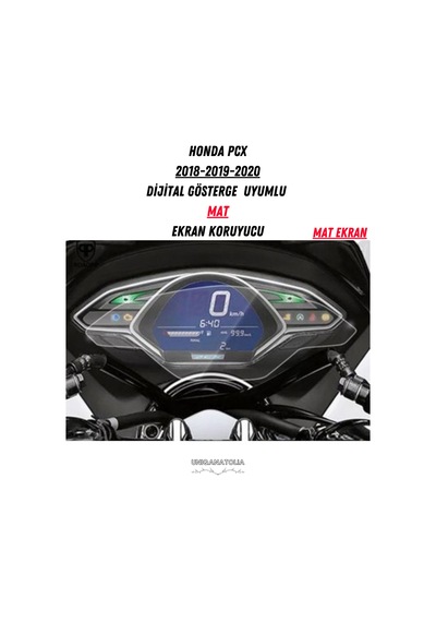 Honda Pcx 2018-2020 Dijital Gösterge Uyumlu Mat Ekran Koruyucu